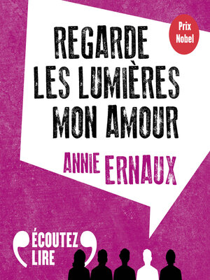 cover image of Regarde les lumières mon amour